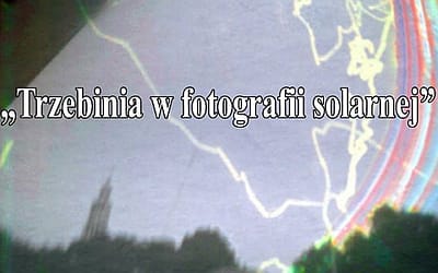 W fotografii solarnej świat wygląda nieco inaczej…